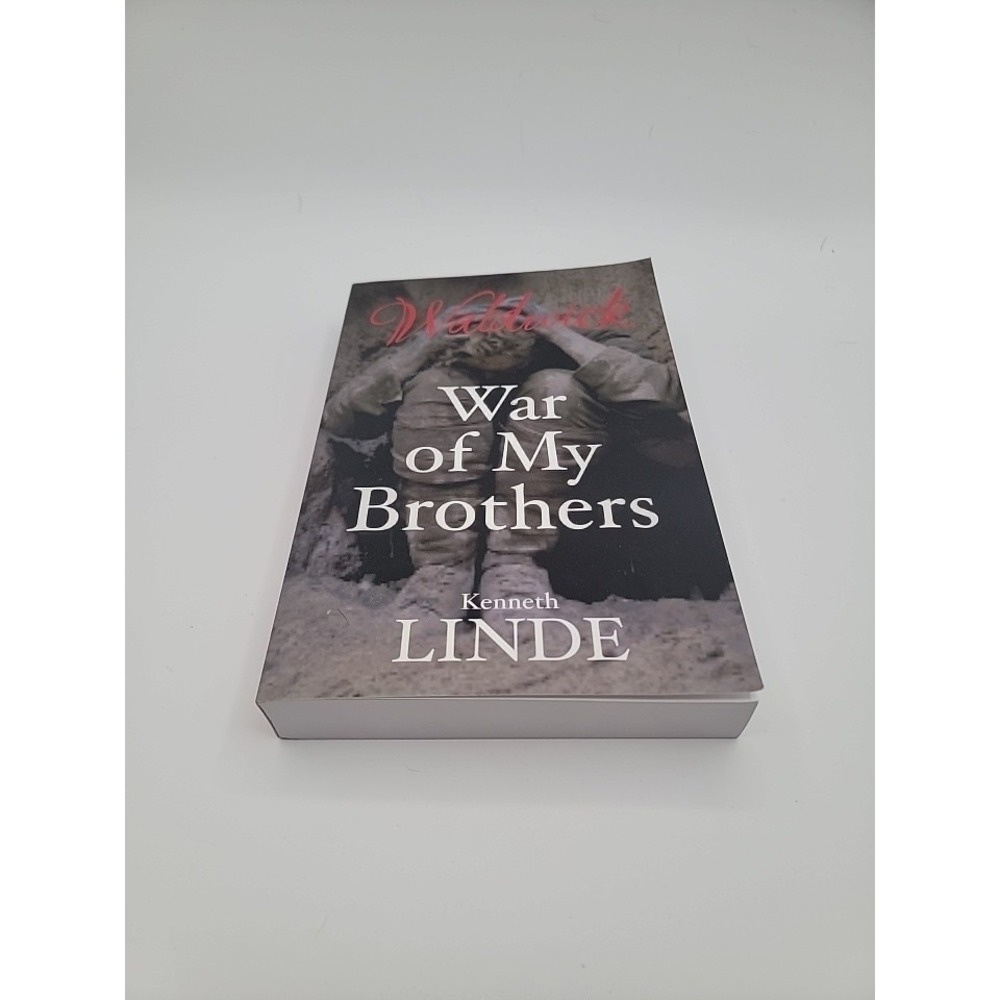 War of My Brothers by Kenneth Linde Paperback‎ Book Signed
